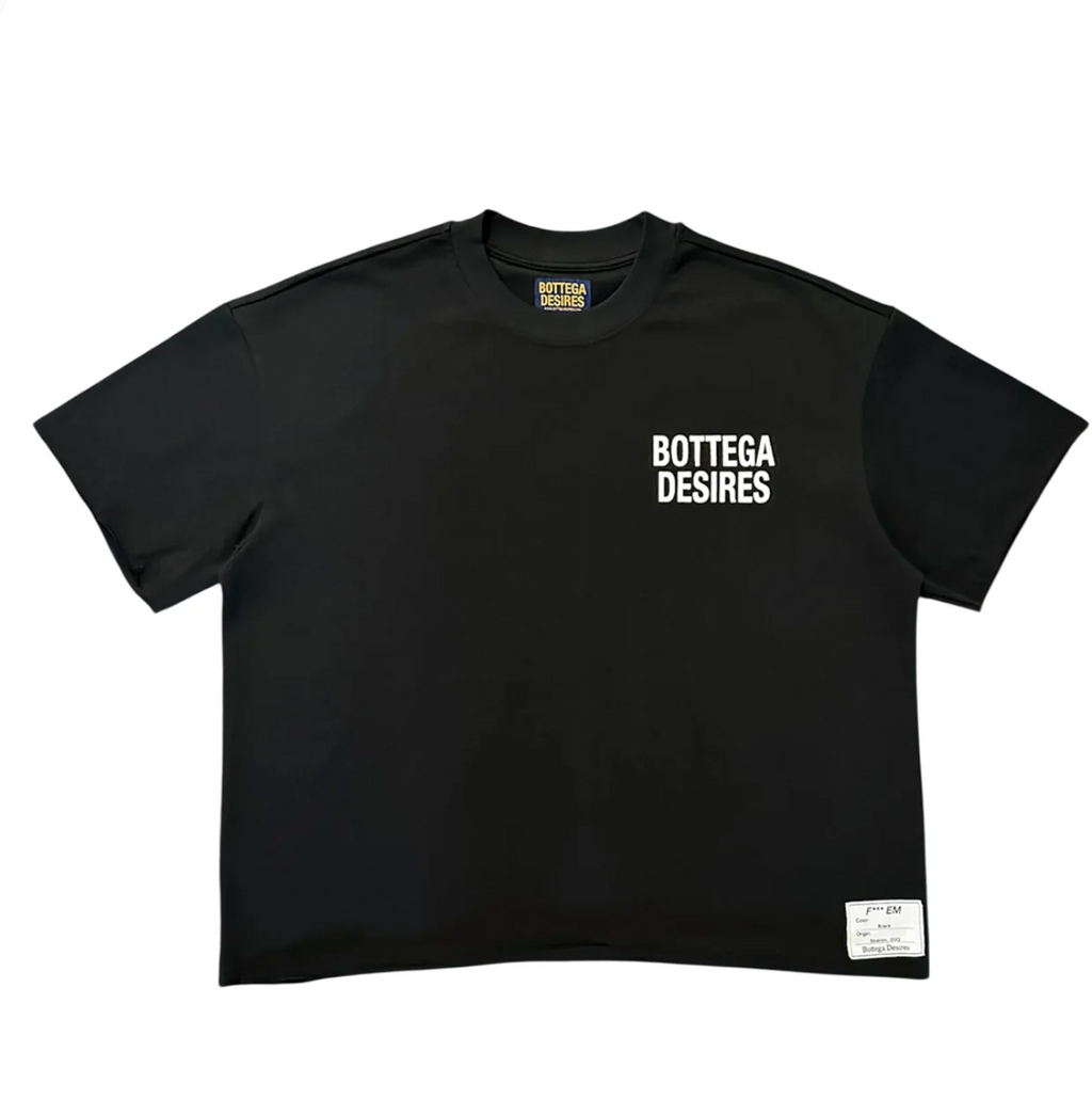 Bottega Desires F*** Em Tee